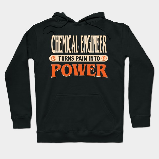 Chemical Engineer turns pain into power Hoodie by Anfrato